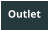 Outlet